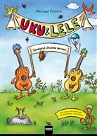 Michael Fromm, Fromm Michael - Uku & Lele