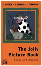Auböck, I. Auböck, Demmer, H. Demmer, Fernando, I. Fernando... - The Jolly Picture-Book