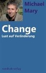 Michael Mary, Henny Nordholt - Change