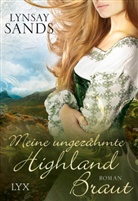 Lynsay Sands - Meine ungezähmte Highland-Braut