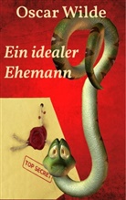 Oscar Wilde, Michae Rasmus Schernikau, Michael Rasmus Schernikau, Michael R. Schernikau, Michael Rasmus Schernikau - Ein idealer Ehemann