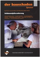 Ingrid Kaiser, Constanze Messal, Uwe Münzenberg, Michael Thiesen - Schimmelpilzsanierung