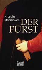 Niccolò Machiavelli - Der Fürst