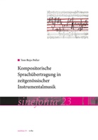 Tom R. Poller, Tom Rojo Poller - Kompositorische Sprachübertragung in zeitgenössischer Instrumentalmusik