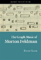 David Cline - Graph Music of Morton Feldman