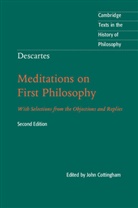 John Cottingham, René Descartes, John Cottingham - Descartes: Meditations on First Philosophy