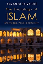 a Salvatore, Armando Salvatore, Armando (Mcgill University Salvatore - Sociology of Islam