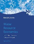 Ronald C Griffin, Ronald C. Griffin, Ronald C. (Texas A&amp;M University) Griffin, Griffin Ronald C. - Water Resource Economics, second edition