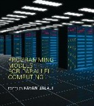 Pavan Balaji, Pavan Balaji, Pavan Balaji - Programming Models for Parallel Computing