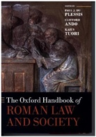Clifford Tuori Ando, Paul J. Du Plessis, Paul J. Du Ando Plessis, Clifford Ando, Ando Clifford, Paul J Du Plessis... - The Oxford Handbook of Roman Law and Society