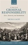 Nicola Lacey, Lacey Nicola - In Search of Criminal Responsibility