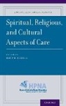 Ferrell, Betty R Ferrell, Betty R. Ferrell, Betty R. (Director and Professor Ferrell, Betty R Ferrell, Betty R. Ferrell... - Spiritual, Religious, and Cultural Aspects of Care