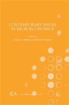 Joseph E. Guzman Stiglitz, A Loparo, Josep E Stiglitz, Joseph E Stiglitz, Guzman, Guzman... - Contemporary Issues in Microeconomics