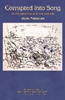Alvin Feinman, Alvin Feinman, Feinman Alvin, Deborah Dorfman, Dorfman Deborah - Corrupted Into Song