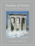 T. Leslie Shear, T Leslie Shear Jr, T. Leslie Shear Jr, T. Leslie Shear Jr. - Trophies of Victory
