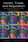 Thomas Bernauer, Bernauer Thomas - Genes, Trade, and Regulation