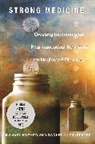 Rachel Glennerster, Michael Kremer, Michael Glennerster Kremer, Kremer Michael - Strong Medicine