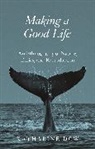 Katharine Dow, Dow Katharine - Making a Good Life