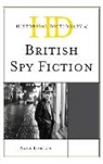 BURTON, Alan Burton, Burton Alan - Historical Dictionary of British Spy Fiction