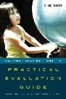 Judy Diamond, Judy Horn Diamond, Diamond Judy, Michael Horn, Horn Michael, David H Uttal... - Practical Evaluation Guide