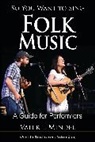 Mindel, Valerie Mindel, Mindel Valerie - So You Want to Sing Folk Music