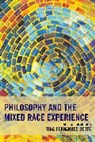 Tina Fernandes Botts - Philosophy Amp the Mixed Race Excb
