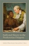 Peter C. Messer, William Harrison Taylor - Faith Amp Slavery in Presbytericb