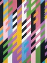 Bridget Riley, Richard Shiff, Bridget Riley - Bridget Riley: Works from 1981-2015