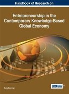 Neeta Baporikar - Handbook of Research on Entrepreneurship in the Contemporary Knowledge-Based Global Economy