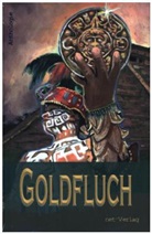 Luciu Allan, Lucius Allan, Melani Brosowski, Melanie Brosowski, Claudia Christ, Claudia u Christ... - Goldfluch