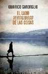 Gianrico Carofiglio - El lado vertiginoso de las cosas