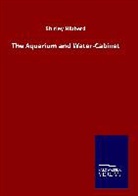 Shirley Hibberd - The Aquarium and Water-Cabinet