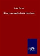 Oskar Frölich - Die dynamoelektrische Maschine