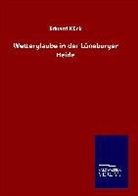Eduard Kück - Wetterglaube in der Lüneburger Heide