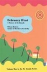 Wilson Roberts - February Heat