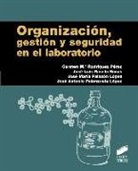 Carmen María . . . [et al. Rodríguez Pérez, Carmen María . . . [et al. ] Rodríguez Pérez - Organización, gestión y seguridad en el laboratorio