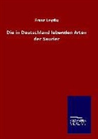 Franz Leydig - Die in Deutschland lebenden Arten der Saurier
