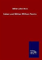 William Julius Mann - Leben und Wirken William Penn's