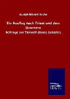 Adolph Eduard Grube - Ein Ausflug nach Triest und dem Quarnero
