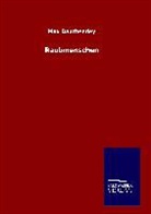 Max Dauthendey - Raubmenschen