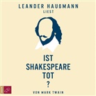 Mark Twain, Leander Haußmann - Ist Shakespeare tot?, 2 Audio-CD (Audio book)