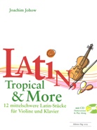 Joachim Johow - Latin, Tropical & More