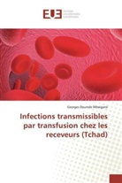 Georges Doumde Mbaigané, Mbaigane-g - Infections transmissibles par