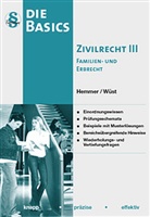 Michael Grieger, Karl E. Hemmer, Karl-Edmun Hemmer, Karl-Edmund Hemmer, Achi Wüst, Achim Wüst - Basics Zivilrecht. Tl.3