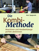 Marc Spagnuolo - Die Kombi-Methode