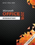 Steven Freund, Steven (University of Central Florida) Freund, Freund Steven, Corinne Hoisington, Corinne (Central Virginia Community College) Hoisington, Hoisington Corinne... - Shelly Cashman SeriesÂ® MicrosoftÂ® Office 365 & Office 2016