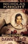 Nicholas Knight - Dawn's Tale