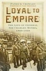 Patrick Crowley - Loyal to Empire