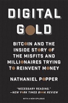 Nathaniel Popper - Digital Gold