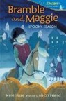 Alison Friend, Jessie Haas, Jessie/ Friend Haas, Alison Friend - Bramble and Maggie: Spooky Season